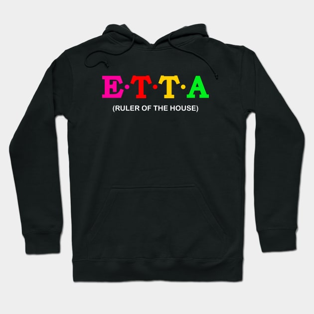 Etta - Ruler of the House. Hoodie by Koolstudio